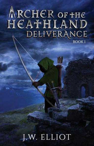 Archer of the Heathland: Deliverance: 1