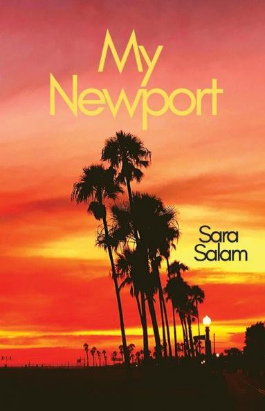 My Newport: A collection of poems about Newport Beach California