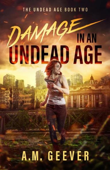 Damage in an Undead Age