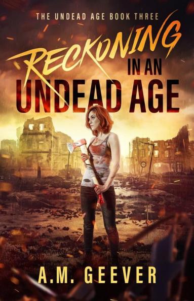 Reckoning in an Undead Age