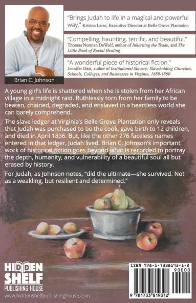 Send Judah First: The Erased Life of an Enslaved Soul