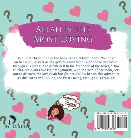 How Much Does Allah Love Me: 1 (Maymunah's Musings)