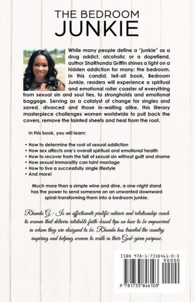 The Bedroom Junkie: A woman's guide to breaking free from sexual immorality