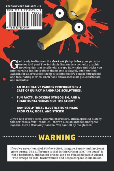 The Scholarly Banana Presents Fitcher's Bird: A Classic Fairy Tale from the Brothers Grimm: 1