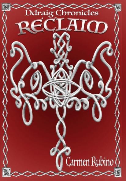 Ddraig Chronicles: Reclaim
