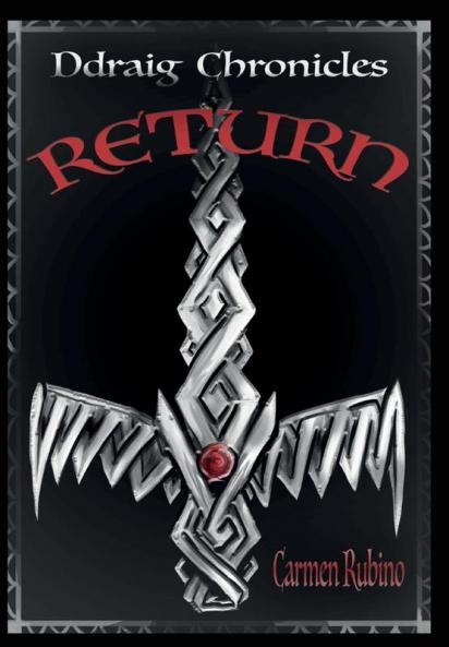 Ddraig Chronicles: Return
