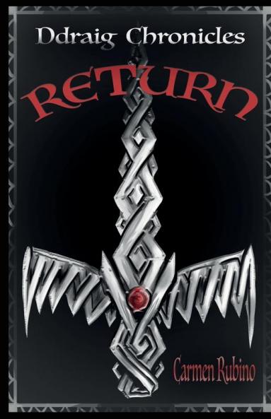 Ddraig Chronicles: Return