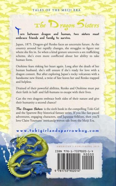 The Dragon Sisters: The Toki-Girl and the Sparrow-Boy Book 6