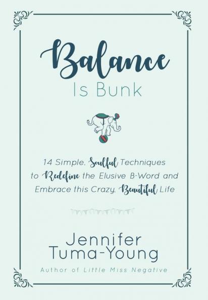 Balance is Bunk
