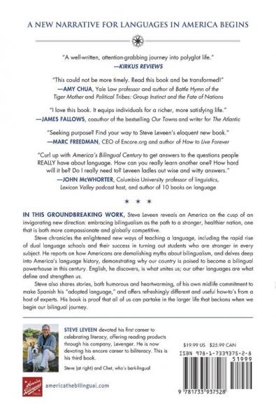 America's Bilingual Century: How Americans are giving the gift of bilingualism to themselves their loved ones and their country