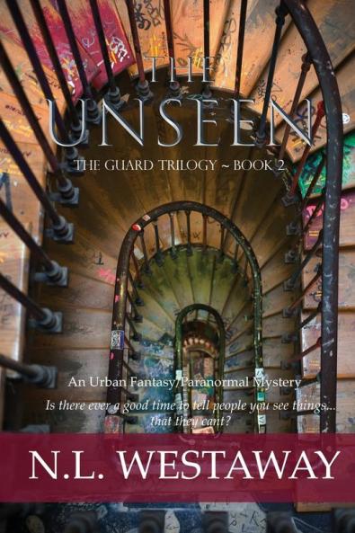 The Unseen (The Guard Trilogy Book 2)