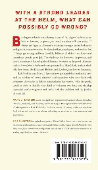 The Brilliant Jerk Conundrum: Thriving with and Governing a Dominant Visionary