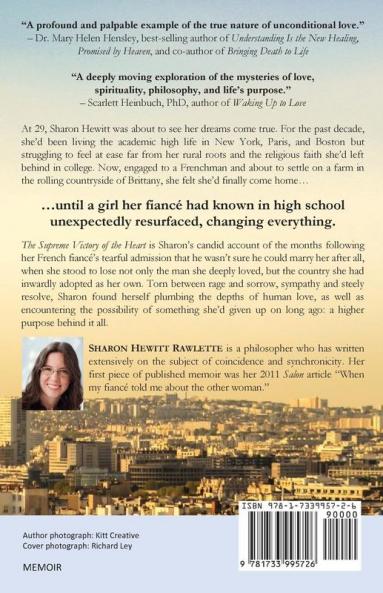 The Supreme Victory of the Heart