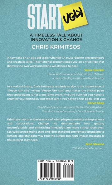 Start Ugly: A Timeless Tale About Innovation & Change