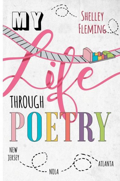 My Life Through Poetry