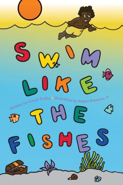 Swim Like the Fishes: 2 (Believe in Me)
