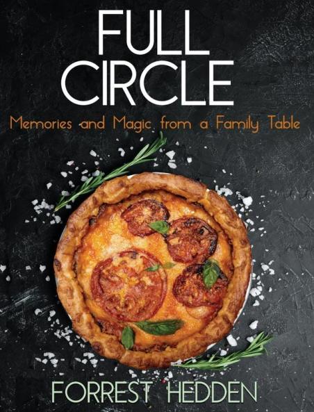Full Circle: Memories and Magic from a Family Table