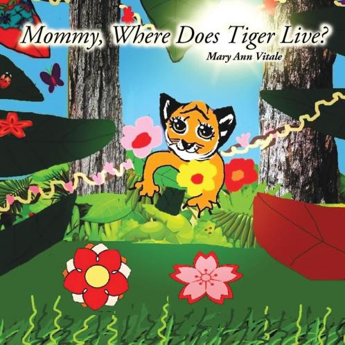 Mommy Where Does Tiger Live?