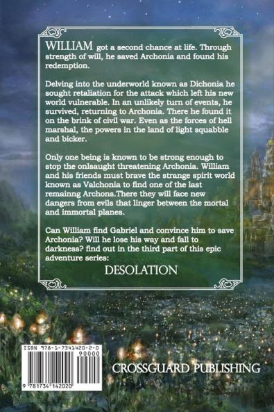 William of Archonia: Volume three: Desolation: 3