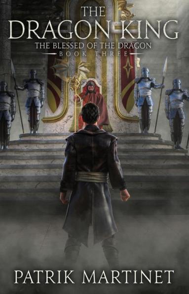 The Dragon King: 3 (The Blessed of the Dragon)