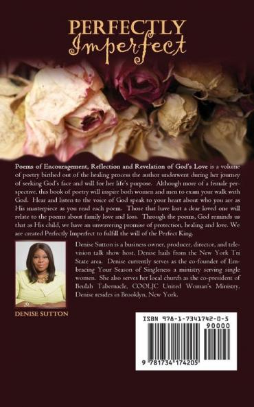 Perfectly Imperfect: Poems of Encouragement Reflection and Revelation of God's Love