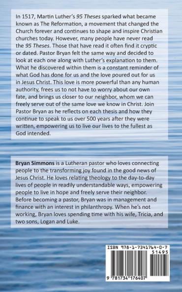 Ninety-Five Reflections: Martin Luther's 95 Theses Yesterday and Today