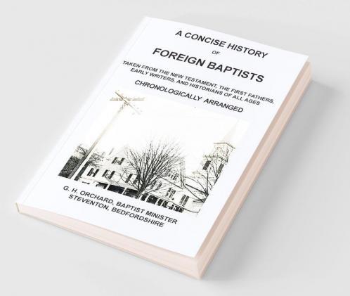 A Concise History of Foreign Baptists