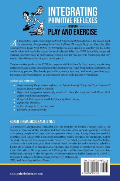 Integrating Primitive Reflexes Through Play and Exercise