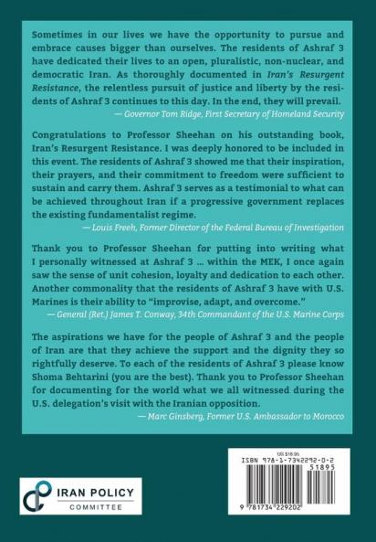 Iran's Resurgent Resistance: Bipartisan U.S. Delegation Visits with MEK Opposition at Ashraf 3
