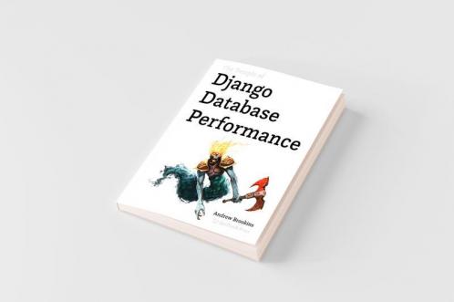 The Temple of Django Database Performance