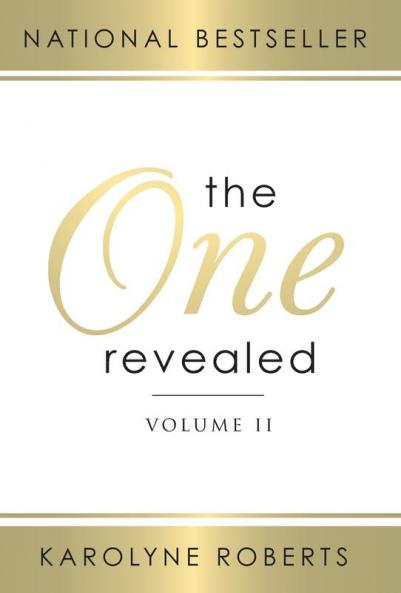 The One Revealed: Volume II: A Woman's Hopeful and Helpful Guide in Knowing Who Her Husband Is