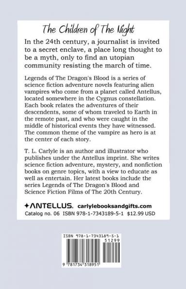 The Children of The Night: 06 (Legends of the Dragon's Blood)