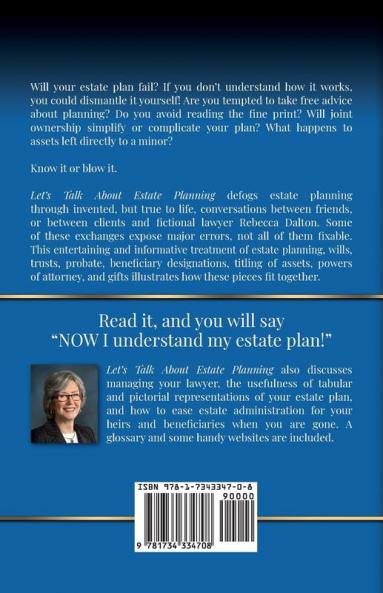 Let's Talk About Estate Planning: Conversations about real-life missteps in providing for loved ones (and other things you didn't know about estate planning)