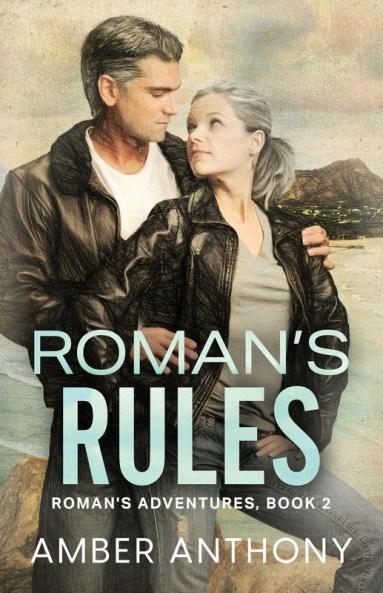 Roman's Rules: Roman's Adventures Book Two: 2