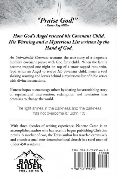 An Unbreakable Covenant: How God Rescued His Covenant Child His Warning and a Mysterious List Written by the Hand of God.