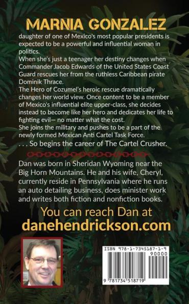 The Cartel Crusher: Last Enemy Series book 2