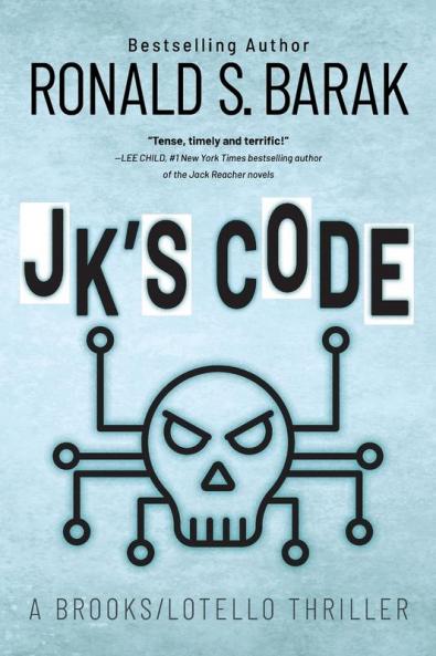 JK's Code: 4 (Brooks/Lotello Thriller)