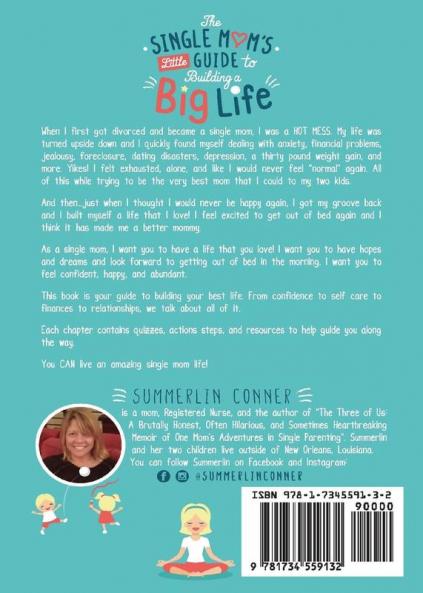 The Single Mom's Little Guide to Building a Big Life