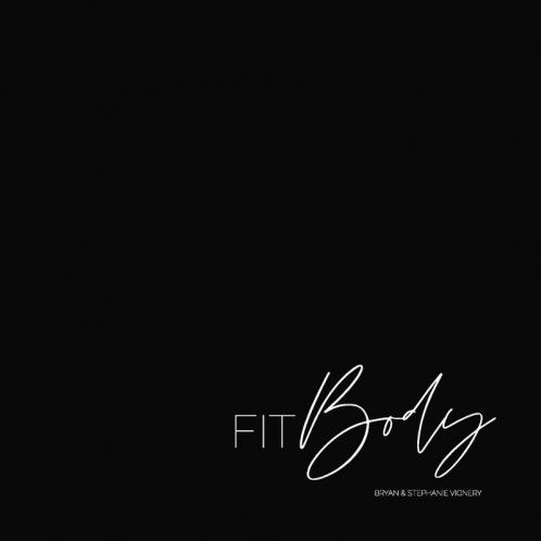 Fit Body: 2 (The Fit Lifestyle)