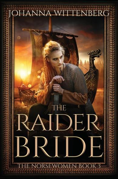 The Raider Bride: 3 (The Norsewomen)