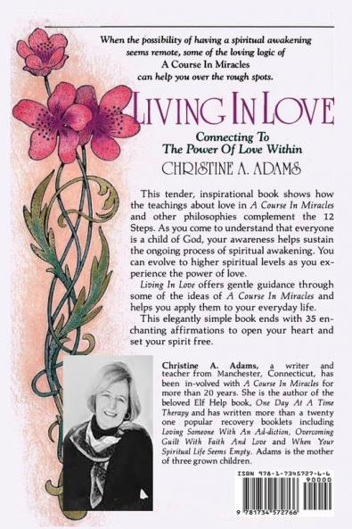 Living In Love: Connecting To The Power of Love Within