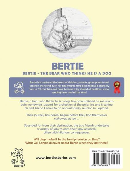 Bertie: The Bear Who Thinks He is a Dog