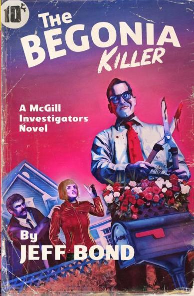 The Begonia Killer: 3 (Third Chance Enterprises)