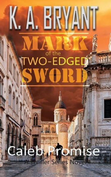 Mark Of The Two-Edged Sword Part 1
