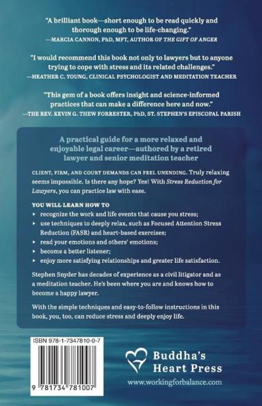 Stress Reduction for Lawyers Law Students and Legal Professionals: Learning to Relax