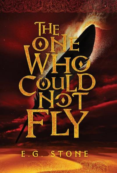 The One Who Could Not Fly: 1 (The Wing Cycle)