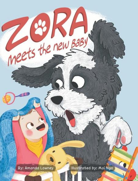 Zora Meets The New Baby: 2 (Zora the Water Dog)