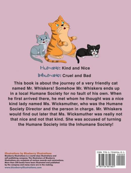 The Inhumane Society