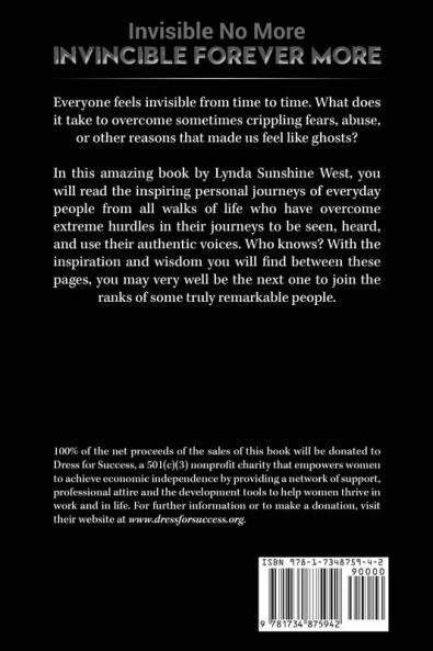 Invisible No More; Invincible Forever More