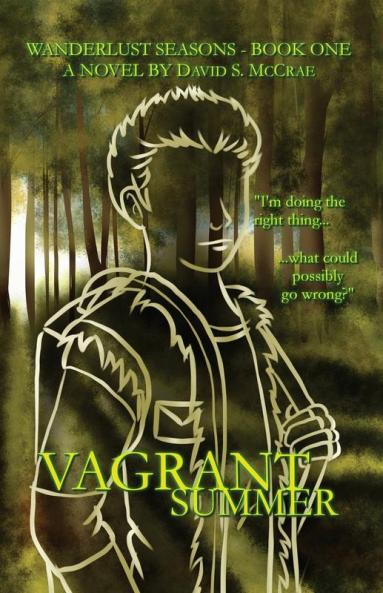 Wanderlust Seasons Book One - Vagrant Summer: 1